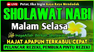 SHOLAWAT PENARIK REZEKI PALING DAHSYAT, Sholawat Nabi Muhammad SAW, SALAWAT JIBRIL PALING MERDU
