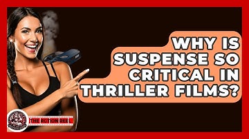 Why Is Suspense So Critical In Thriller Films? - The Action Reel