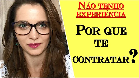 O que os jovens devem fazer se não possui experiência profissional?