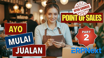 Praktek jualan dengan POS open source & gratis! Cocok buat UMKM! (Bag. 2)
