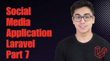 How To Build A Social Media App using Laravel - Part 7