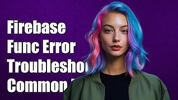 Firebase Functions Connection Error: Troubleshooting Common Issues