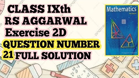Class 9th R.S Aggarwal chapter 2 Polynomials Exercise 2D Question number 21 Full solution .