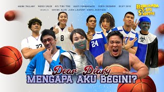 [FULL] DEAR DIARY, MENGAPA AKU BEGINI | BTS (23/07/23)