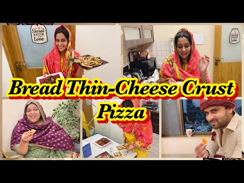 Bread Thin-Cheese Crust Pizza for Iftaar |Ammi & Saba Loved It| Shoaib Ko Gajar pasand aayee 🙈