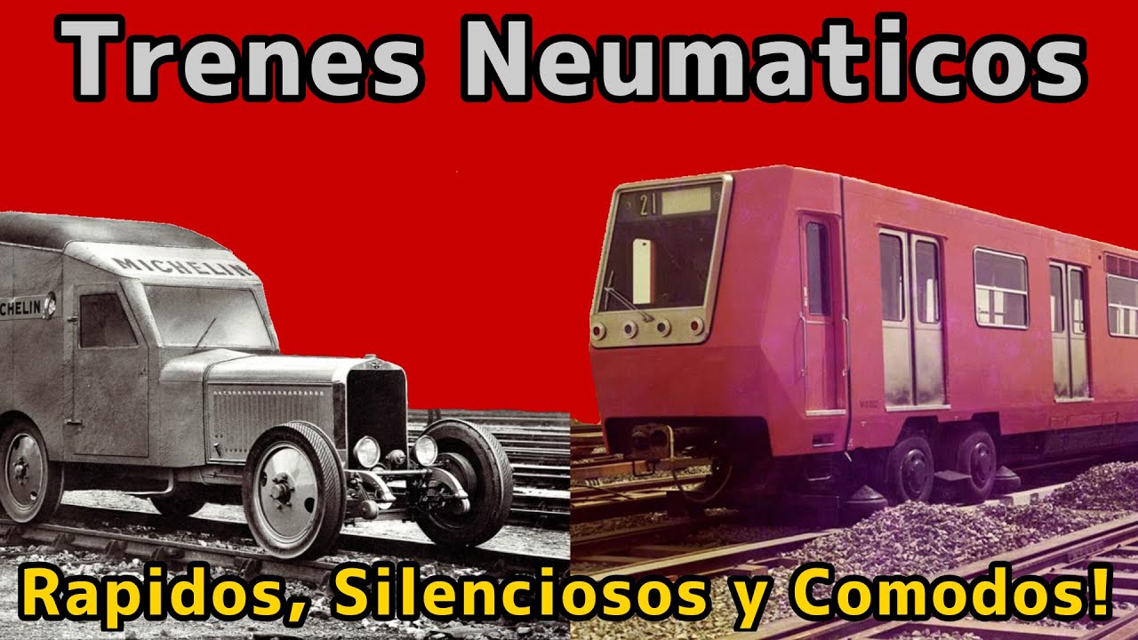 Rápidos, Silenciosos y Cómodos! | Los Trenes Neumáticos
