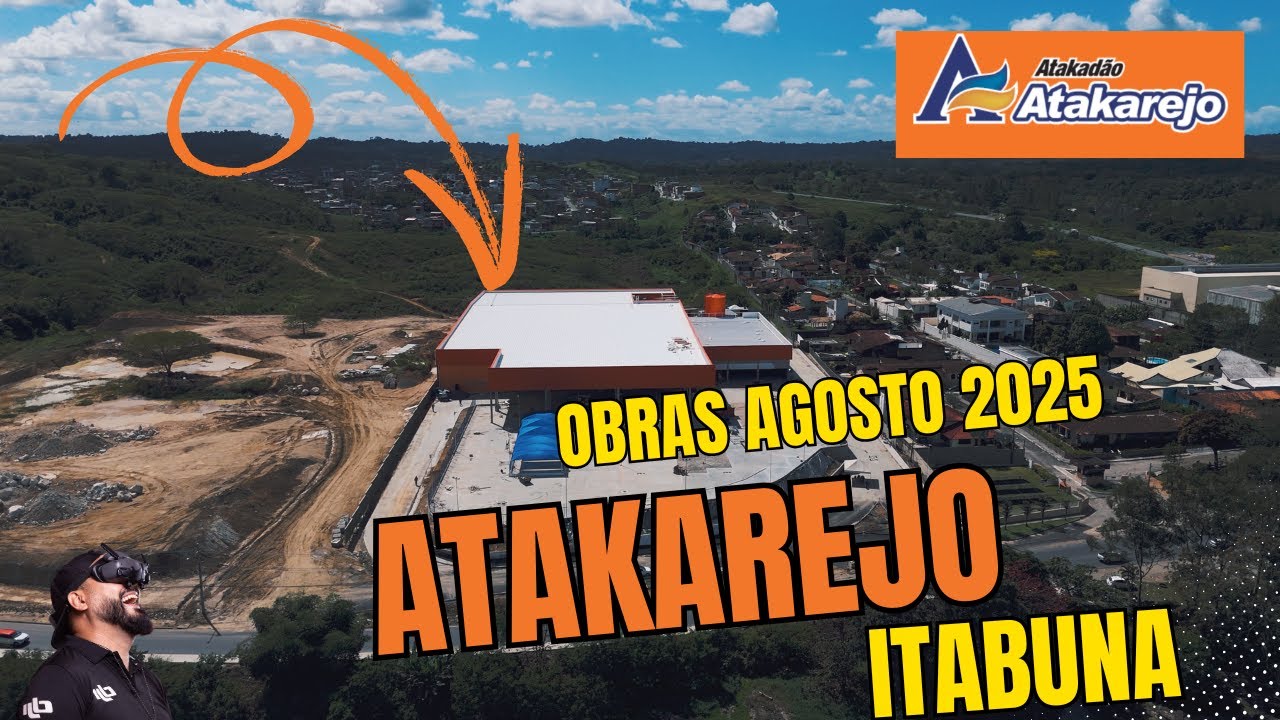 OBRAS ATAKAREJO EM ITABUNA SEGUNDA UNIDADE