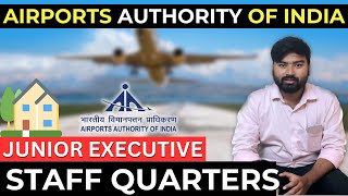 AAI Junior Executive Common cadre | AAI Staff Quarters |  Room Tour | Government Jobs 2023