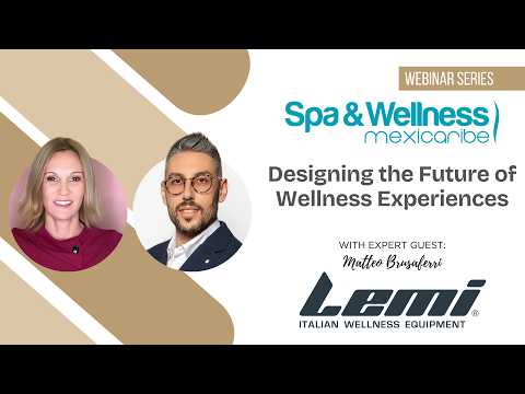 Designing the Future of Wellness Experiences -  How Spa Equipment, Technology and Design are Redefining Luxury Hospitality and Treatment Performance