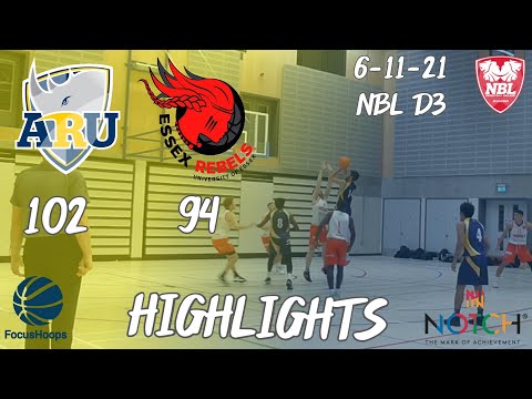 NBL D3 Highlights: Anglia Ruskin University - Essex Rebels II 6/11/21 #Britishbasketball