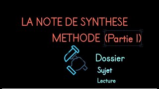 Note de synthèse méthode 🔥🔥🔥