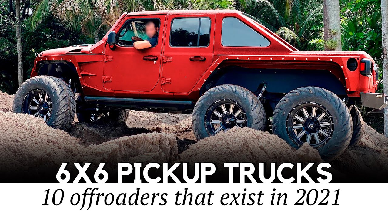 6x6 Trucks With Supercharged Capabilities And Powerful Looks Best Six Wheel Pickups Youtube