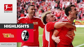 Dramatic Rescue For Union Union Berlin - Sc Freiburg 2-1 Highlights Matchday 34 Bundesliga