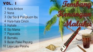 Tembang Kenangan Maluku : Vol  1