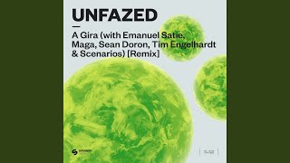 A Gira (with Emanuel Satie, Maga, Sean Doron, Tim Engelhardt & Scenarios) [Remix]