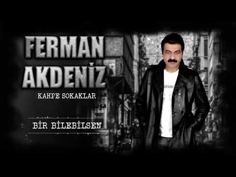 ferman akdeniz bir bilebilsen 2021