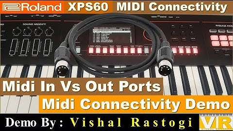 Roland XPS60 || Midi Connectivity || Midi In Vs Out Ports Explanation #rolandxps60 #midiconnectivity
