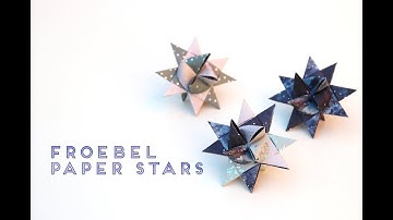 Froebel (aka German or Nordic) Paper Stars