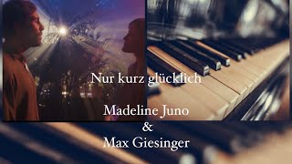 Nur kurz glücklich - Madeline Juno &amp; Mx Giesinger(Piano Cover by Katerina M Kraft) #piano #cover