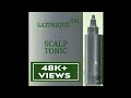 Amway Satinique Scalp Tonic detail in Hindi (Hair Care Range)