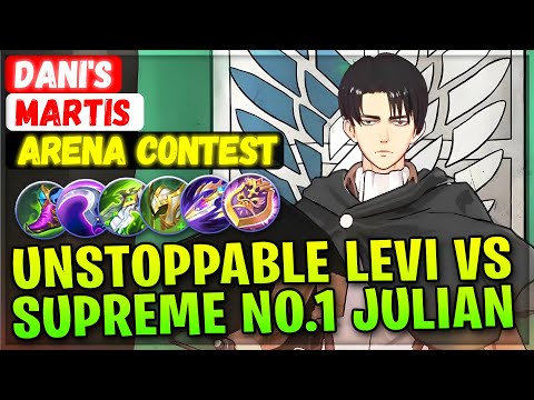 MANIAC!! Unstoppable Levi VS Supreme No.1 Julian [ Arena Contest Martis ] Danis 