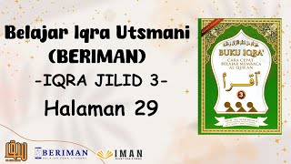 Halaman 29 - Iqra Utsmani Jilid 3 (Seri 91) - Belajar Iqra Utsmani (BERIMAN) #iqra3