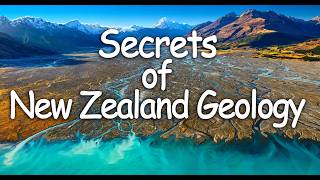 How the Southern Alps Were Formed | Geology of New Zealand Explained