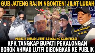 KENA KORUSPI?! BUP PEKALONGAN BERSAMA GUBERNUR KETIKA OTT? AHMAD LUTFI KLARIFIKASI, KDM ANGKAT SUARA