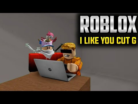 I Like Ya Cut G Roblox Funny Moments Youtube - g roblox