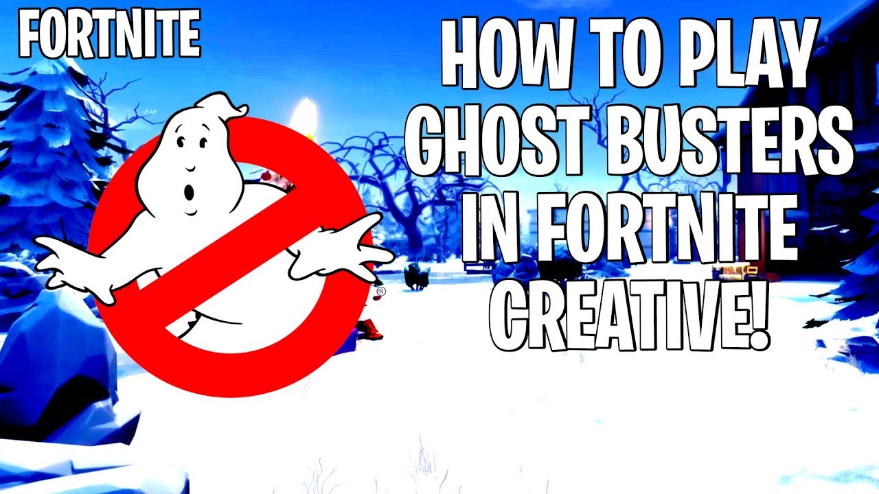 HOW TO PLAY NEW GHOSTBUSTERS MAP IN FORTNITE CREATIVE MODE! - YouTube