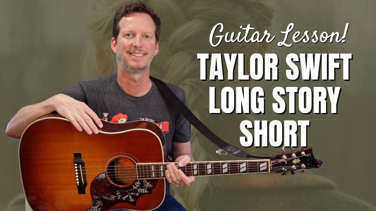 Taylor Swift - Long Story Short - Guitar Lesson and Tutorial