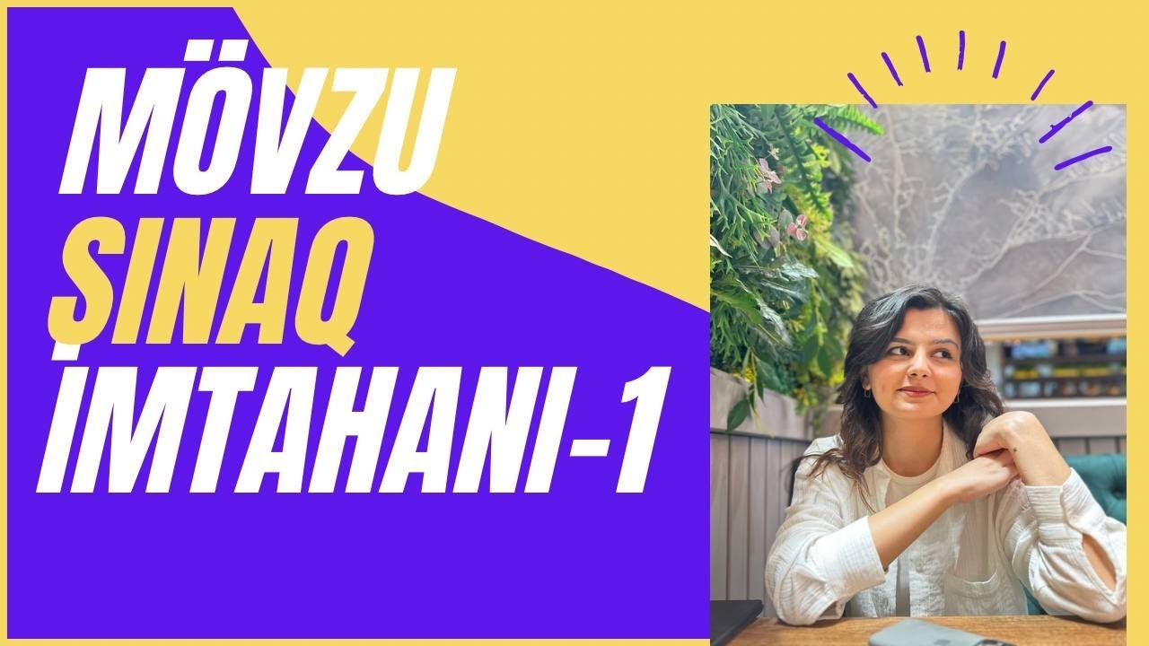 Mövzu Sınaq imtahanı IX-XI siniflər