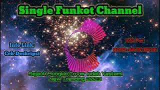 Single Funkot Sejauh Mungkin(Ungu) Cover Indah Yastami New Trending 2023