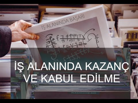 İŞ ALANINDA KAZANÇ VE BAŞVURULARDA KABUL EDİLME RİTÜELİ 💯. Manevi Bilge