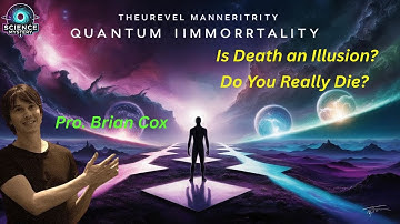 Quantum Immortality: Could You Live Forever in a Parallel Universe?