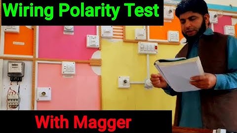 Polarity Test of House wiring with Magger