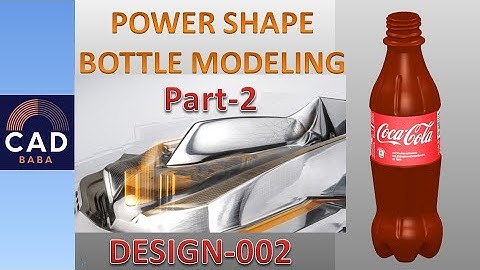 P002- How to create COKE bottle in CAD solid modeling || Part 2