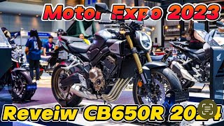 New Honda CB650R 2024 | Motor Expo 2023