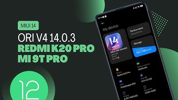 Miui 14 ORI V4 For Redmi K20 Pro / Mi 9T Pro | Android 12 Custom ROM |