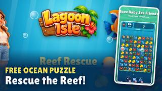 Reef Rescue: Ocean Match 3 | Official Trailer | Free Puzzle Game for Android Guide