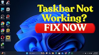 Windows 10/11 Taskbar Not Working? FIXED Fast