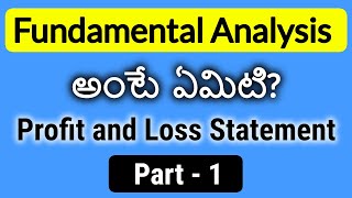 Fundamental Analysis in Telugu | Part -1 | Profit and Loss Statement | Stock Market Telugu screenshot 2