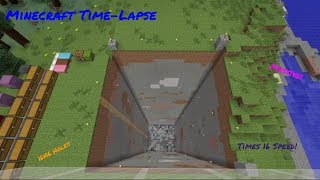 Minecraft Time-lapse: 16x16 Size Hole Dug Out In Time-lapse Form!