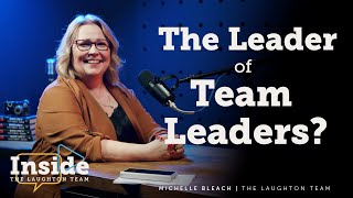 Leading and Coaching Alongside (Not From Above) with Michelle Bleach [Inside The Team]