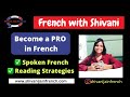 Become a pro in spoken french  french reading drill learnfrench spokenfrench learnfrencheasily