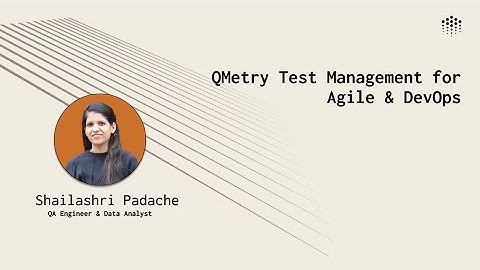 QMetry Test Management Tool for Agile & DevOps