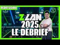 ZLAN 2025 ► LE DÉBRIEF thumbnail