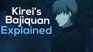 Fate Lore - Kirei's Bajiquan Explained