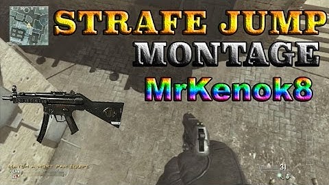 COD MW3 : STRAFE JUMP MONTAGE ! #1