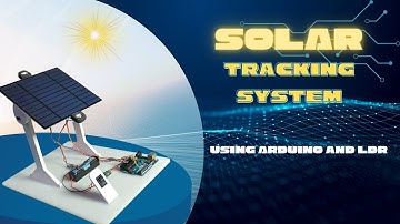 Automatic Solar Tracker System using Arduino and Servo Motor | Solar Tracker System with LDR Sensor